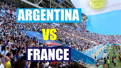 youtube argentina vs france
